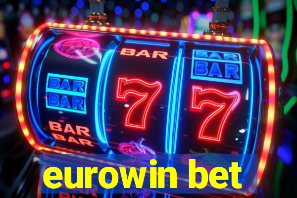 eurowin bet